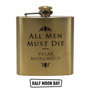 Hip Flask Game of Thrones - All Men Must Die 